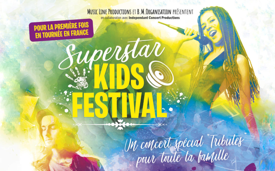 SUPERSTAR KIDS FESTIVAL