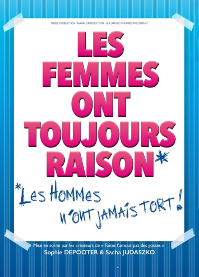 affiche-Les femmes ont toujours raison_musicline production