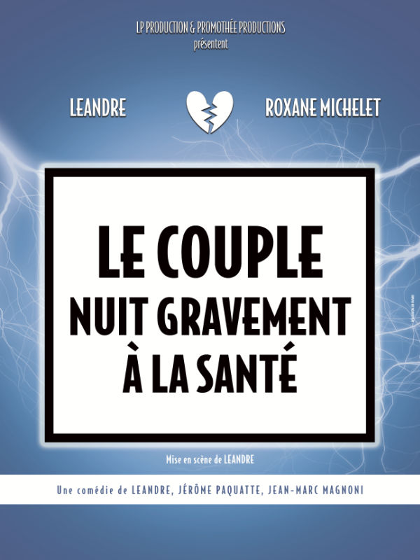 LE COUPLE NUIT GRAVEMENT A LA SANTE_music Line Production LE COUPLE NUIT GRAVEMENT A LA SANTE_music Line Production