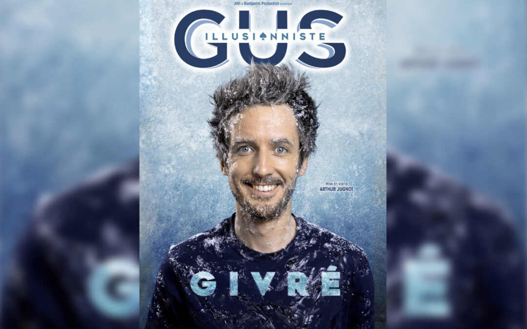 GUS ILLUSIONNISTE-GIVRÉ