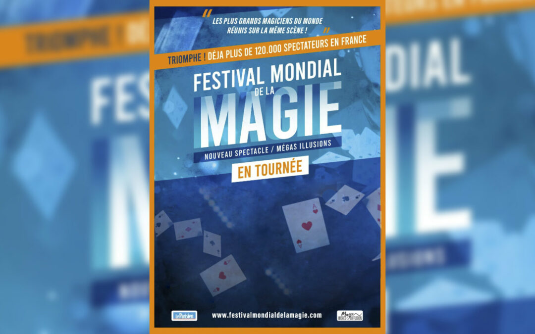FESTIVAL MONDIAL DE LA MAGIE 2027